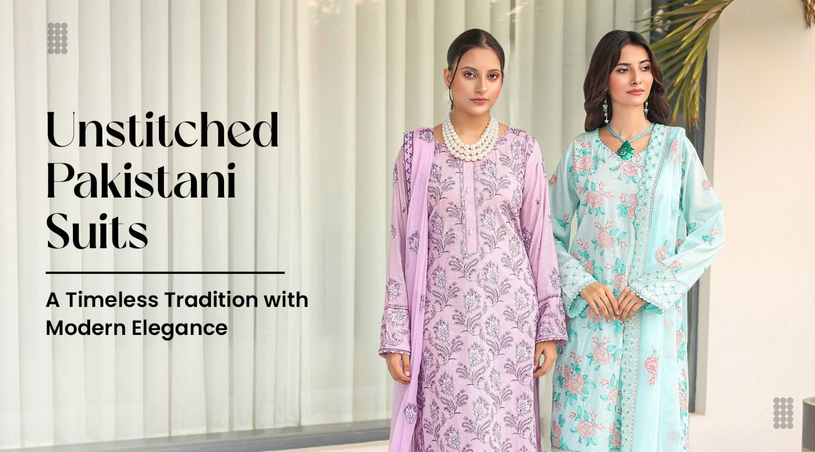 Unstitched Pakistani Suits: Customizable Elegance at Musas Collection